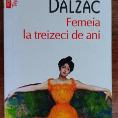 myh 310f - Honore de Balzac - Femeia la treizeci de ani - ed 2012