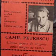 Camil Petrescu - Ultima noapte de dragoste, intaia noapte de razboi (1982)