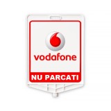 Semn din plastic Vodafone Nu parcați