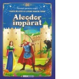 Aleodor imparat. Carte de citit cu litere mari de tipar