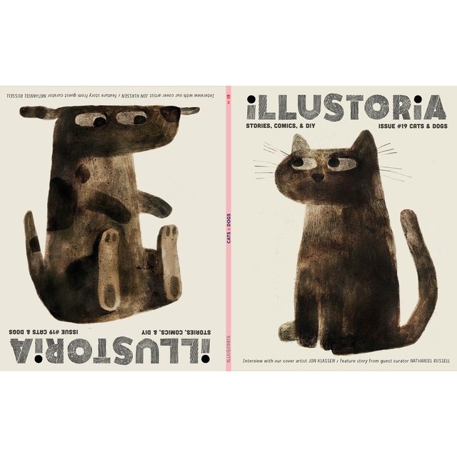 Illustoria: For Creative Kids and Their Grownups: Issue #19: Cats &amp; Dogs Stories, Comics, DIY