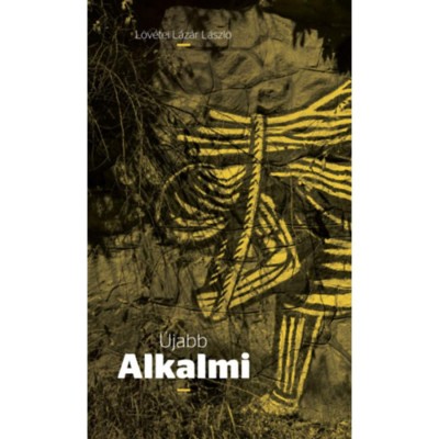 &amp;Uacute;jabb Alkalmi - L&amp;ouml;v&amp;eacute;tei L&amp;aacute;z&amp;aacute;r L&amp;aacute;szl&amp;oacute; foto