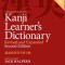 The Kodansha Kanji Learner&#039;s Dictionary: Revised and Expanded: 2nd Edition