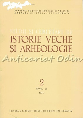 Studii Si Cercetari De Istorie Veche Si Arheologie II