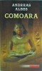 Comoara - Andreas Albes, Rao, Thriller, 2006, Romana, Coperta Brosata, Stare Buna