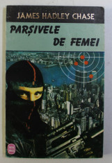 PARSIVELE DE FEMEI de JAMES HADLEY CHASE , 1995 foto