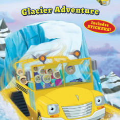 Tales Glaciers Tell (Magic School Bus Rides Again Level 2 Reader)