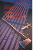 Crime and Punishment - Feodor Mihailovici Dostoievski, Dostoevsky