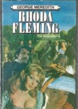 Rhoda Fleming George Meredith Romanul de Dragoste Editura Pygmalion 1992 Literatura Clasica Carti Beletrilă clasica