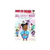 May's Big Messy Family!: Ready-To-Read Level 1