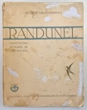 RANDUNEL . POVESTIRI , ICOANE SI IMPRESII de O. CARP *PREZINTA URME DE UZURA