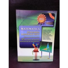 MATEMATICA, EVALUAREA NATIONALA 2011 - COLECTIV DE AUTORI