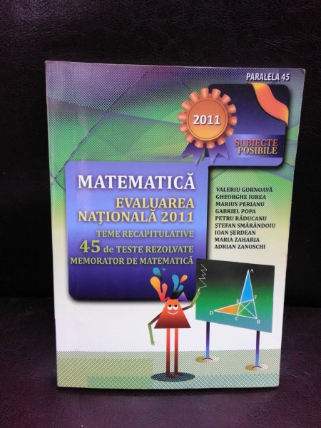 MATEMATICA, EVALUAREA NATIONALA 2011 - COLECTIV DE AUTORI