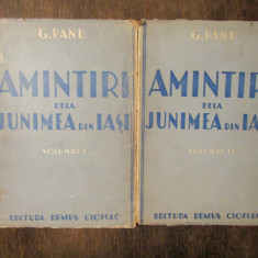 Amintiri dela Junimea din Iași - G. Panu (2 vol.)