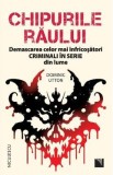 Chipurile raului - Dominic Utton