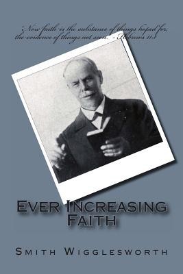 Ever Increasing Faith foto