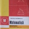 MATEMATICA. GEOMETRIE, MANUAL PENTRU CLASA A VI-A-ION CUCULESCU, CONSTANTIN OTTESCU, LAURENTIU N. GAIU-335582