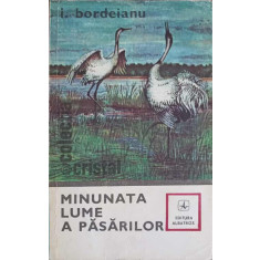 MINUNATA LUME A PASARILOR-I. BORDEIANU
