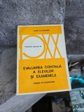 Evaluarea continuă a elevilor și examenele - Gilbert de Landsheer