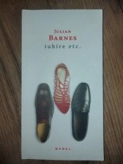 Iubire etc. - Julian Barnes