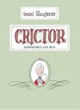 Crictor, serpisorul cel bun - Tomi Ungerer - Art