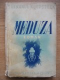 SARMANUL KLOPSTOCK - MEDUZA (cu autograf) - 1938