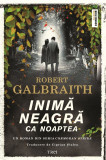 Cumpara ieftin Inima Neagra Ca Noaptea, Robert Galbraith - Editura Trei