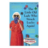 The Little Old Lady Who Struck Lucky Again!