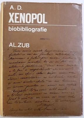 A. D. XENOPOL - BIOBIBLIOGRAFIE de AL. ZUB, 1973 foto