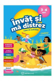 &Icirc;nvăț și mă distrez &ndash; 3-4 ani - Paperback brosat - Catherine Serres - Bookzone