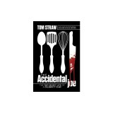 The Accidental Joe: The Top-Secret Life of a Celebrity Chef