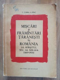 Miscari si framintari taranesti in Romania la sfirsitul sec. al XIX-lea - C. Corbu, A. Deac