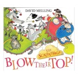 The Scallywags Blow Their Top