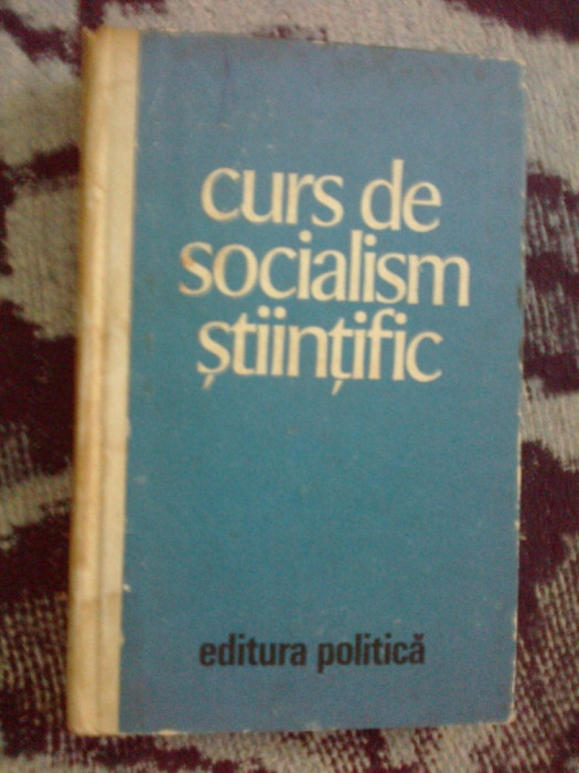 a8 Curs de socialism stiintific