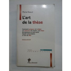 L&Aacute;RT DE LA THESE - MICHEL BEAUD