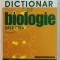 DICTIONAR DE BIOLOGIE SELECTIV - VOLUMUL II - BIOLOGIE ANIMALA SI UMANA de ELENA COMANESCU , 2006