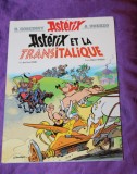 Asterix et la Transitalique &ndash; R Goscinny, A Uderzo, nr 37, 2017, prima editie franceza, printata in Romania
