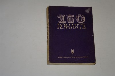 150 romante - Mia Barbu - prefata - Victor Eftimiu - 1972 foto