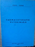 FARMACOTERAPIE VETERINARA-PAUL CURA