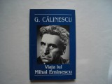 Viata lui Mihai Eminescu - G. Calinescu, Alta editura