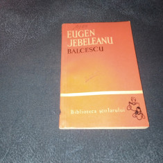 EUGEN JEBELEANU - BALCESCU