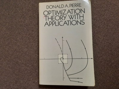 OPTIMIZATION THEORY WITH APPLICATIONS DONALD A PIERRE RF19/3 foto
