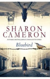 Bluebird - Sharon Cameron, 2022