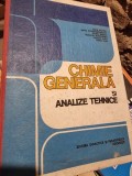 CHIMIE GENERALA SI ANALIZE TEHNICE - LIGIA STOICA