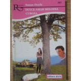 DULCE-AMAR MELODIA CURGEA-SUSAN DOYLE-94468