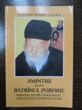 Amintiri despre batranul Porfirie-Anastasios Sotirios Tzavaras