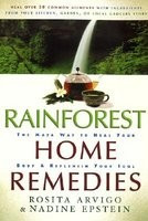 Rainforest Home Remedies: The Maya Way to Heal Your Body and Replenish Your Soul foto