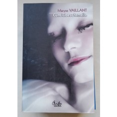 Cum iubesc femeile - Maryse Vaillant