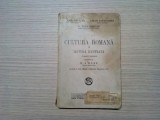 CULTURA ROMANA in Lectura Ilustrata - G. Popa-Lisseanu, C. Papacostea - 1924