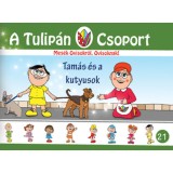 Tam&aacute;s &eacute;s a kutyusok - Mes&eacute;k Ovisokr&oacute;l, Ovisoknak! 21. r&eacute;sz - Szab&oacute; &Aacute;gnes